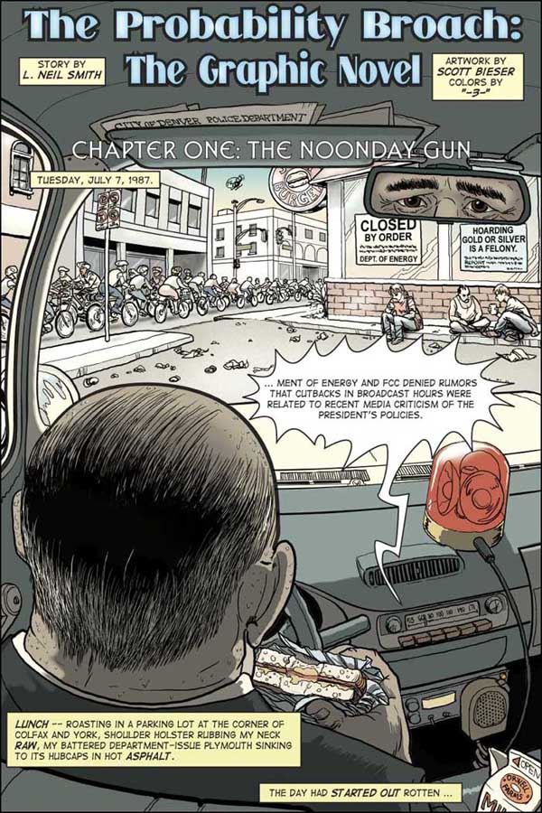 The Probability Broach: The Graphic Novel, by L. Neil Smith and Scott Bieser, page 1