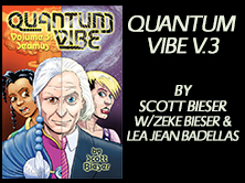 Quantum Vibe Vol 3: Seamus, by Scott Bieser, 216 pages